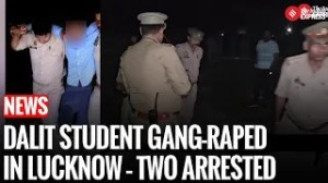 Five Men Sexually Assault Dalit Girl in Lucknow After Attacking Her Friend; Two Arrested