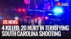 Mass Shooting Horror in South Carolina: 4 Dead, 20 Injured at Packed Bar