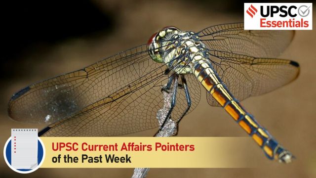 dragonfly, upsc current affairs 2025
