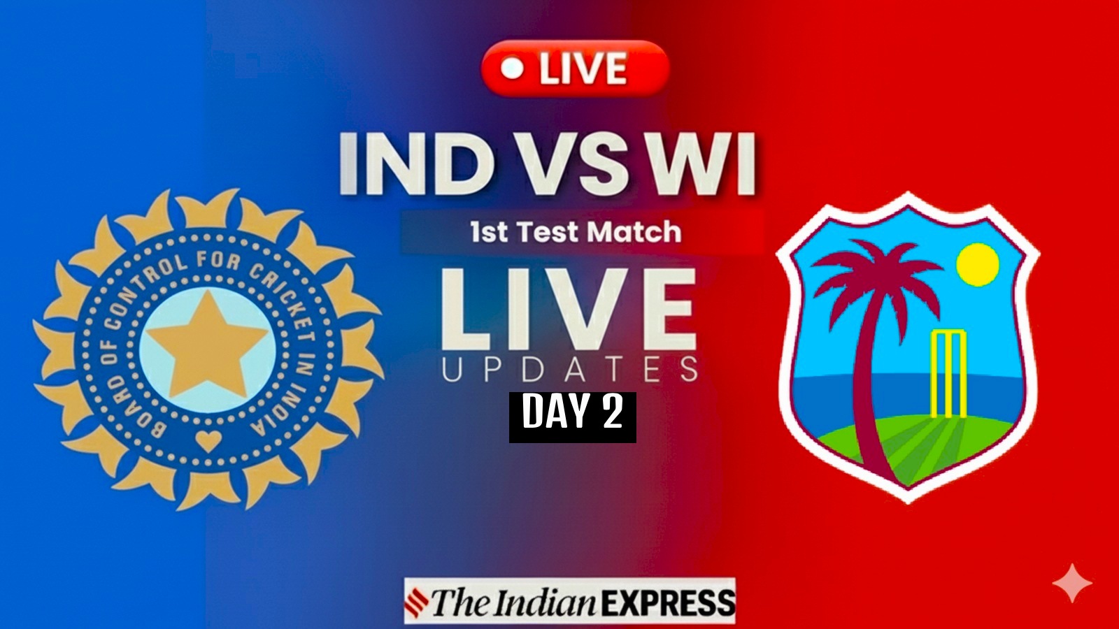 IND vs WI Live Cricket Score, 1st Test Day 2: India vs West Indies Today Match  indianexpress.com