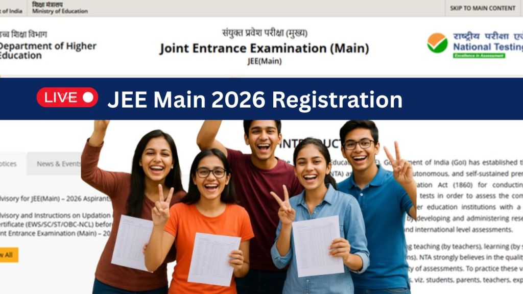 Jeemain NTA JEE Mains 2026 Registration Date, Time Updates: JEE Main 2026 ...