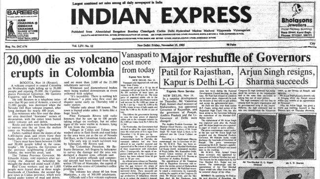 Volcano eruption, Colombia, Colombia Volcano eruption, Major reshuffle of governors, Floods force MGR out of home, Remembering Nehru, Forty Years Ago, editorial, Indian express, opinion news, current affairs