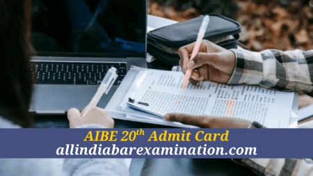 AIBE 20th Admit Cards 2025 At Official Website at allindiabarexamination.com