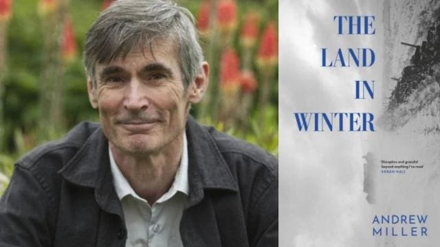 Author Andrew Miller's novel Land in Winter captures love, loss, and resilience amid Britain’s 1962 Big Freeze. (bookerprizes.com)