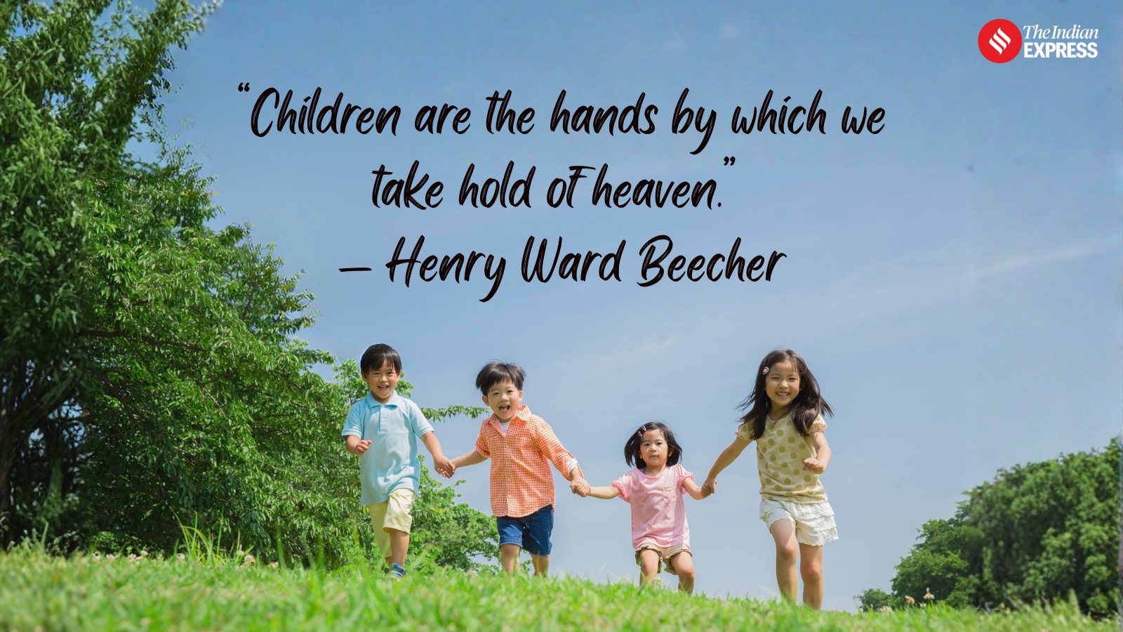 “A child’s curiosity is the spark that lights the future.”