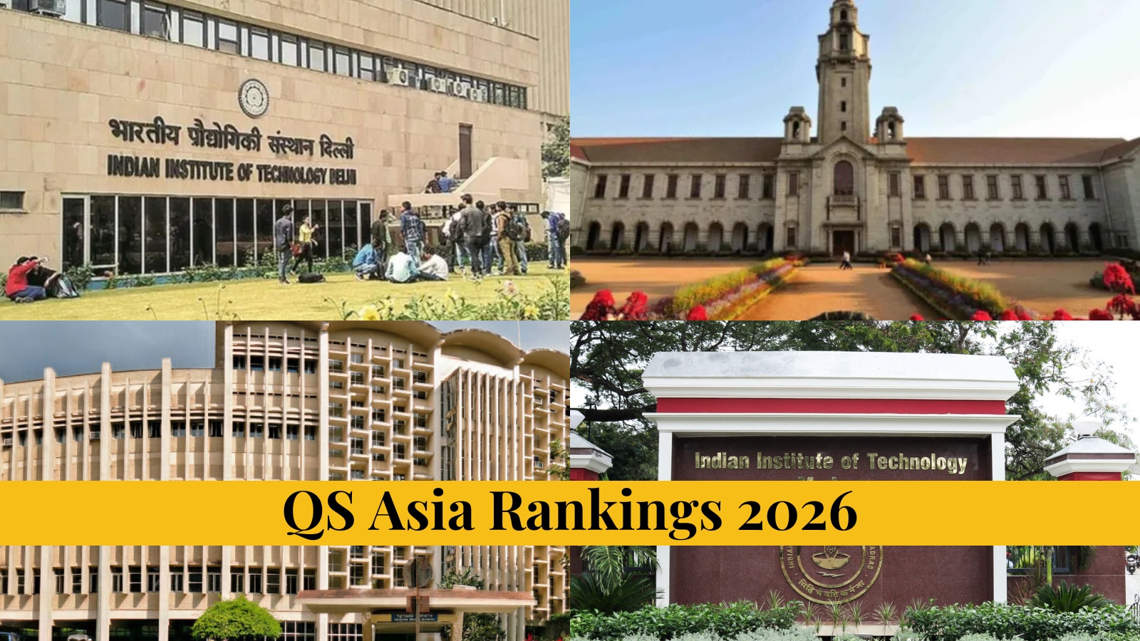 India’s top IITs slip as universities from China, Singapore surge ahead: QS Asia Rankings 2026