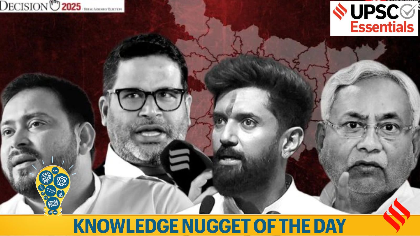 UPSC Knowledge Cluster: Bihar Assembly Elections 2025: Out of the Polls