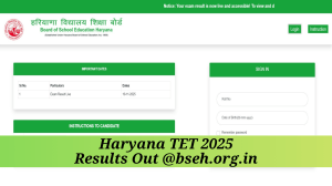 Haryana TET 2025 Results Out at bseh.org.in (Website screengrab)