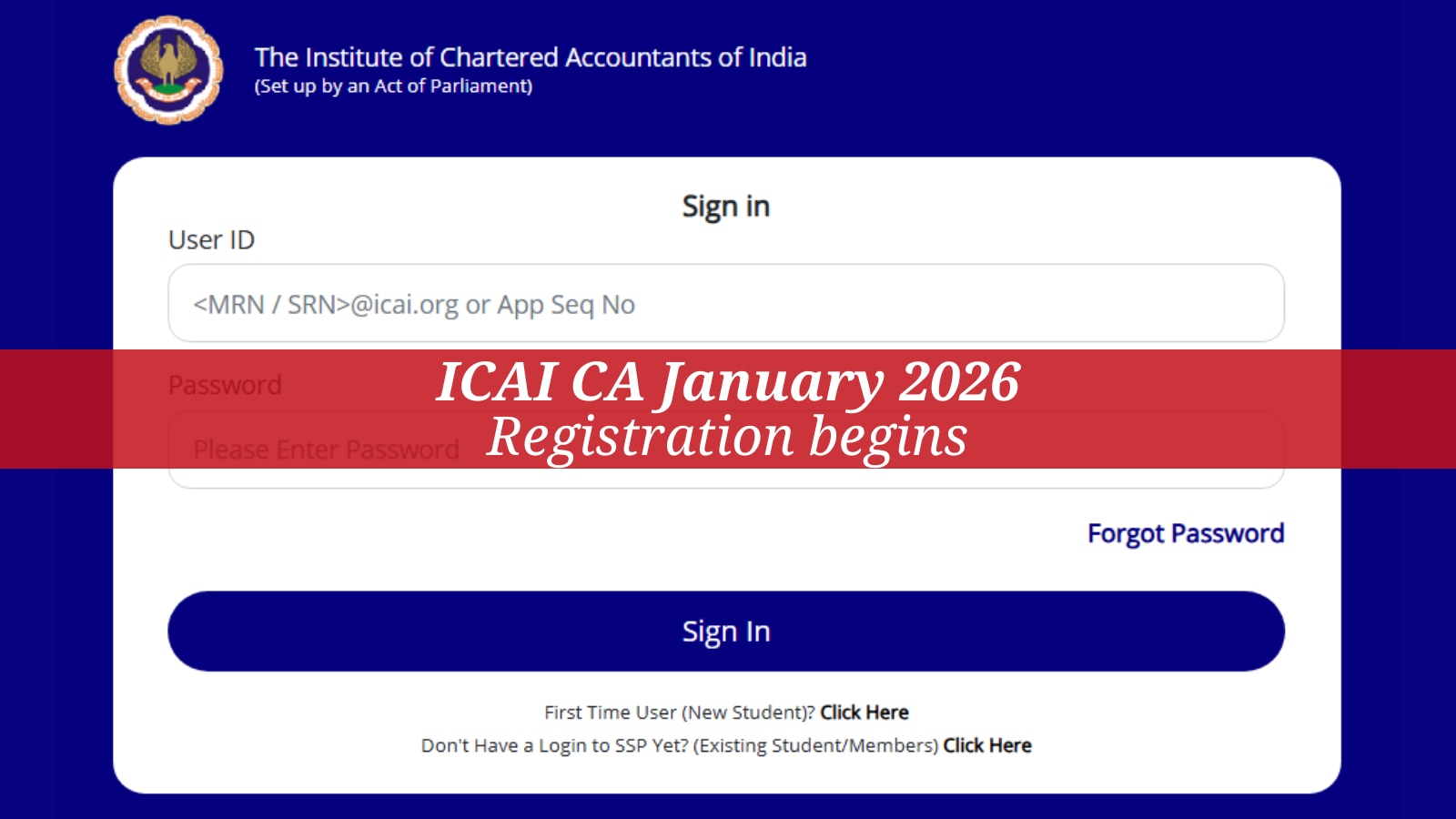 ICAI CA January 2026 registration begins for Inter, Foundation and Final exams at icai.org