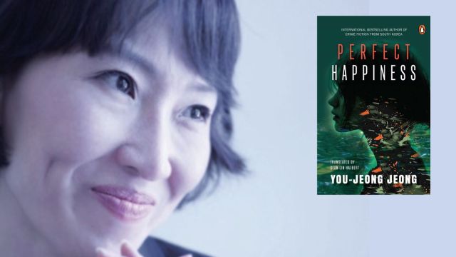 In Perfect Happiness, You-jeong Jeong delivers a chilling portrait of narcissistic destruction.