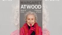 Margaret Atwood Book of Lives Review: