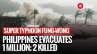 Super Typhoon Fung-wong Slams Philippines, 1.4 Million Displaced; 2 Dead | Typhoon In Philippines