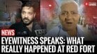 Eyewitness Reveals How the Red Fort Blast Happened | Eyewitness Tells Full Story of Delhi Blast