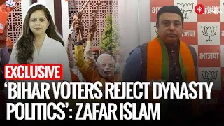 “Bihar Verdict Rejects Dynasty Politics”, Says Zafar Islam as NDA Nears Historic Sweep