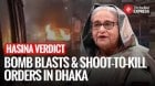 Bangladesh On A Knife’s Edge: Bomb Blasts Rock Dhaka Hours Before Hasina Verdict