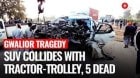 Madhya Pradesh Tragedy: 5 Killed as SUV Crashes Into Tractor-Trolley in Gwalior