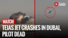 WATCH: Tejas Fighter Jet Crashes During Demonstration At Dubai Air Show | Tejas Crash Video