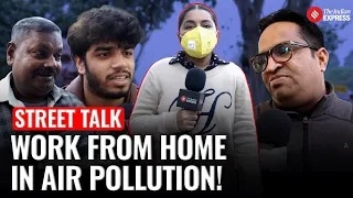 Delhi’s Air Pollution At Its Peak But Work From Home -What Delhiites Said