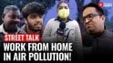 Delhi’s Air Pollution At Its Peak But Work From Home -What Delhiites Said