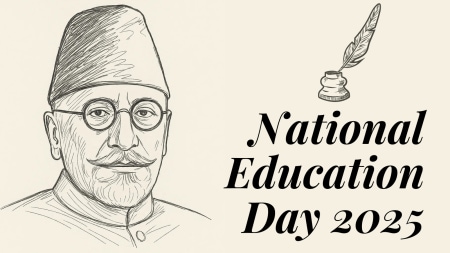 Why is national education day celebrated on November 2025