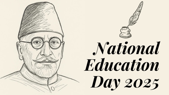 Why is national education day celebrated on November 2025
