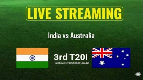 IND vs AUS 3rd T20 Live Cricket Streaming India vs Australia