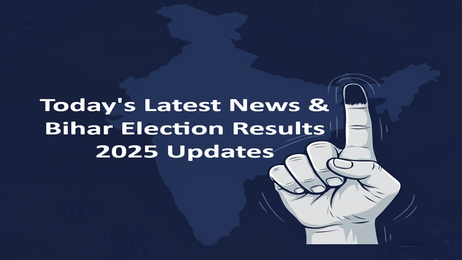 Today’s Latest News, 14 November LIVE: Bihar Election Results 2025, Breaking News, India Updates