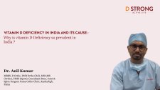 Dr. Anil Kumar addresses the lack of awareness surrounding Vitamin D deficiency.