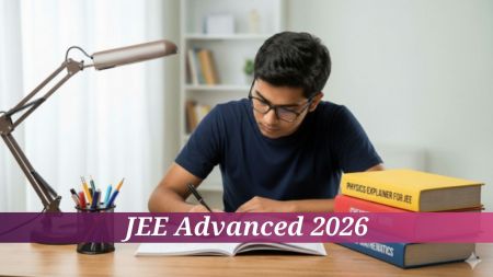 JEE Advanced 2026 Exam, Application, Result Schedule announced