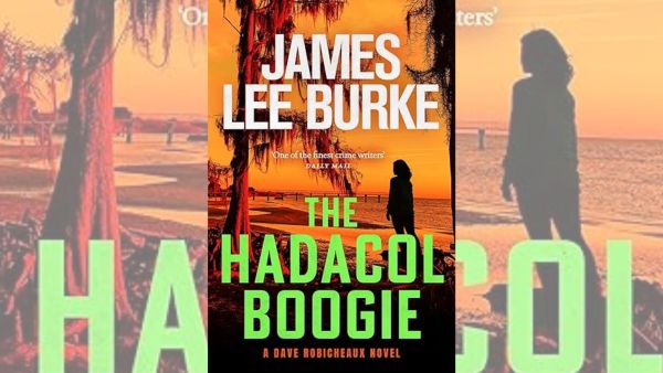 The Hadacol Boogie by James Lee Burke, the book cover 