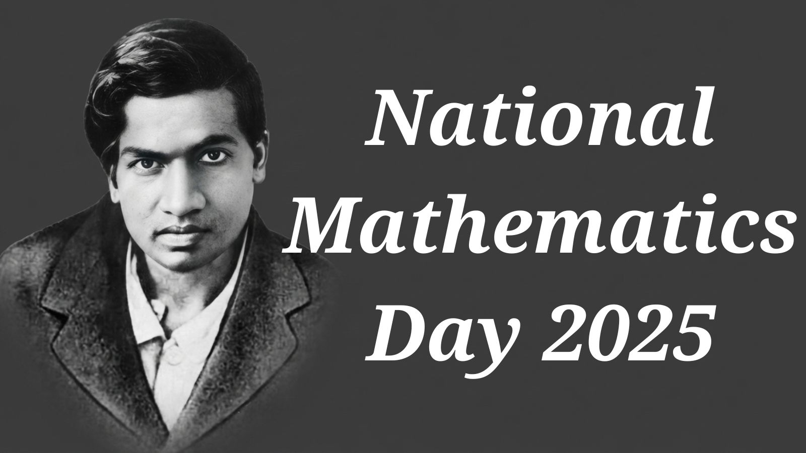National Mathematics Day 2025 Srinivasa Ramanujan