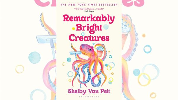 Remarkably Bright Creatures — Shelby Van Pelt