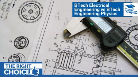 BTech in Electrical Engineering vs BTech in Engineering Physics