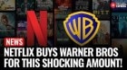 Netflix to Acquire Warner Bros in a Major Deal, Gaining Control of Hollywood’s Biggest Franchises
