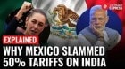 Mexico Slaps 50% Tariffs On India: Huge Blow To Asian Exports & Auto Industry