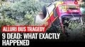 9 Pilgrims Killed as Bus Falls Into Gorge on Chintur–Maredumilli Ghat Road In Andhra Pradesh