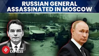 Russian General Killed in Moscow Car Bomb, Kremlin Probes Possible Ukrainian Link