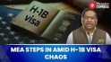 H-1B Visa Delays Hit Indian Families: MEA Says Actively Engaged With US