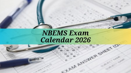 NBEMS has clarified that the schedule is provisional and subject to change. Final examination dates will be notified separately through official information bulletins.