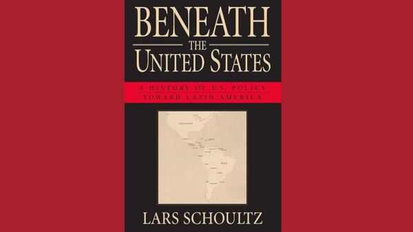 Beneath the United States – Lars Schoultz book cover