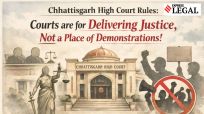 The Chhattisgarh High Court said that no individual or group is permitted to take the law into their own hands under the guise of protest.