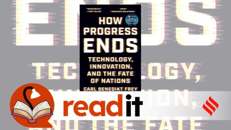 How Progress Ends is about how technological innovation is handled by a decentralised system and a centralized one.