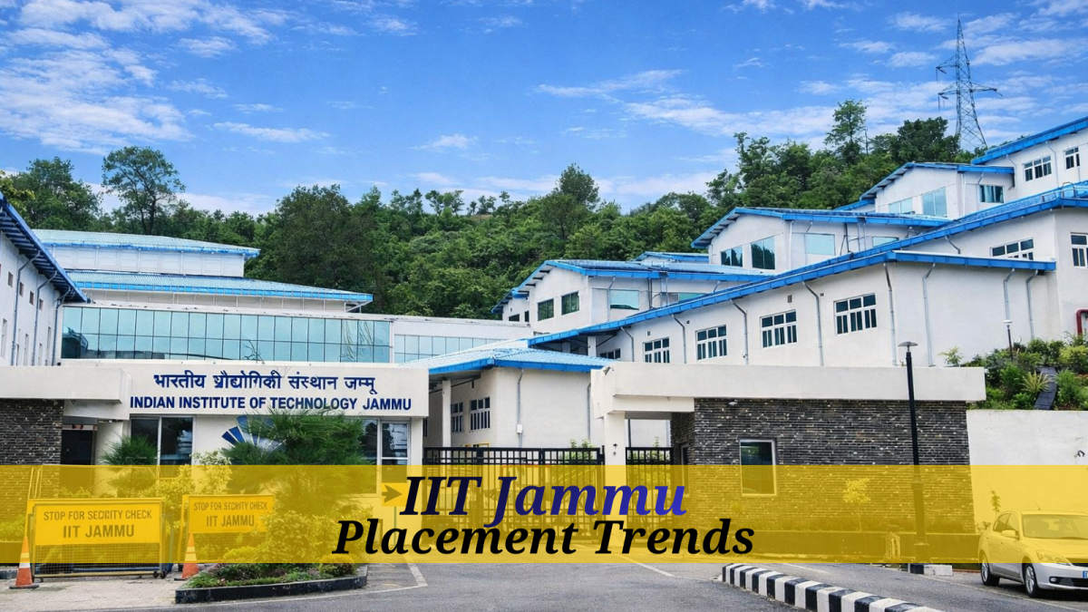 IIT Jammu Placement Trends in 2025: Branch-wise Salary Packages, Top Recruiters and Key Insights