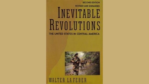 Inevitable Revolutions – Walter LaFeber book cover 