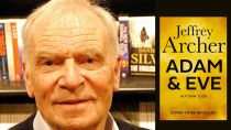 Adam and Eve to be Jeffrey Archer's final novel The final novel, Adam and Eve, has been described by publisher HarperCollins as a story that explores love and betrayal against the backdrop of a world at war.