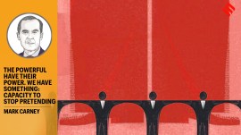 The powerful have their power. But we have something too – the capacity to stop pretending, to name reality, to build our strength at home, and to act together