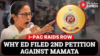 ED Files SC Petition Against Mamata Banerjee Over Wrongful Restriction During I-PAC Raids