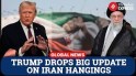 Iran Protests | Trump Claims Iran Has Halted Executions as Crackdown Rages