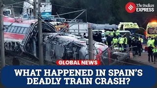 Spain Train Crash: High-Speed Derailment Triggers Deadly Collision, 39 Killed