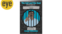 Anand Teltumbde’s The Cell and the Soul